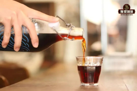 冷萃咖啡cold brew是什么？哪些咖啡豆适合做冷萃？冷萃咖啡比例及cold brew的做法介绍